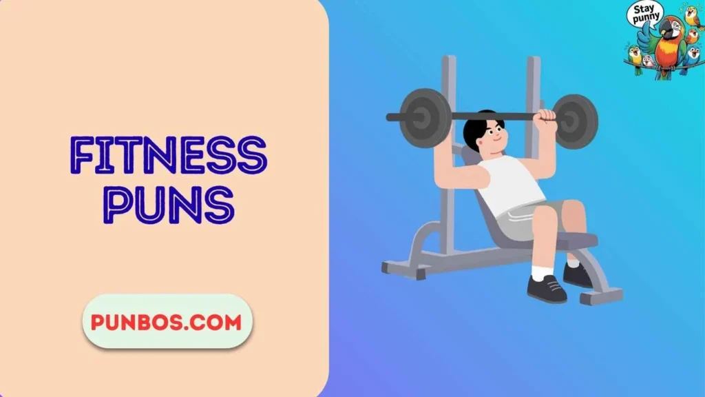 Fitness Puns