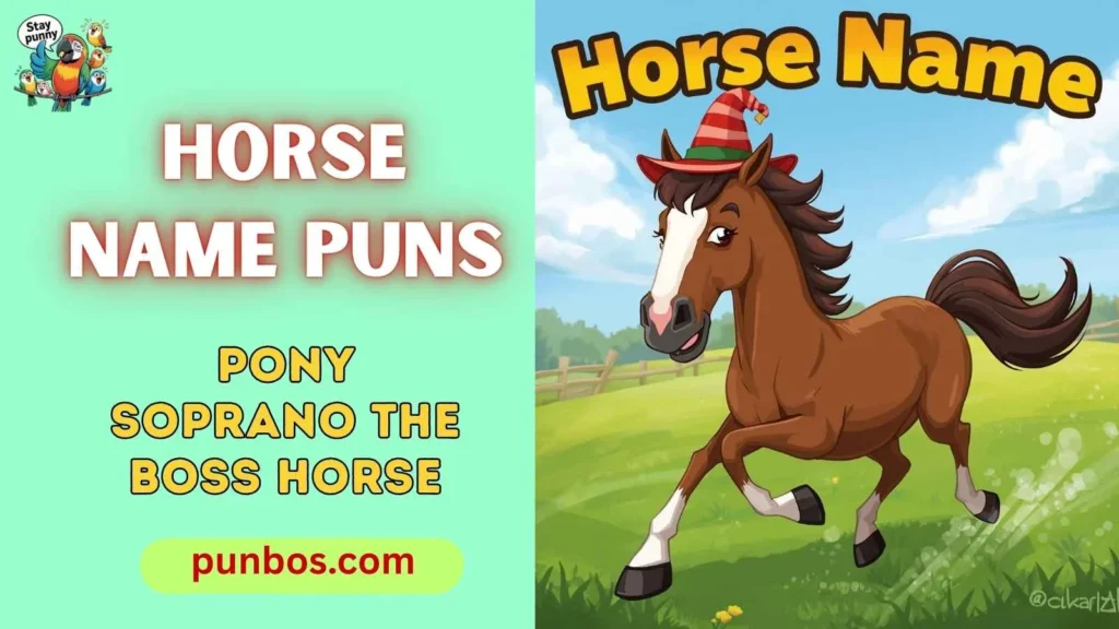 Horse Name Puns
