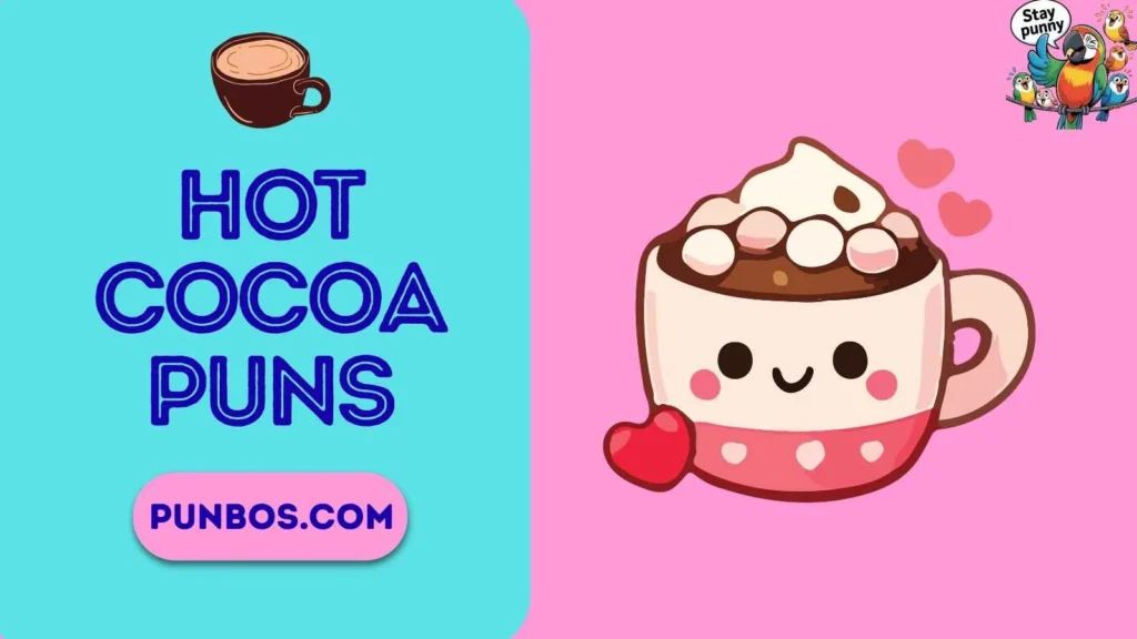 Hot Cocoa Puns