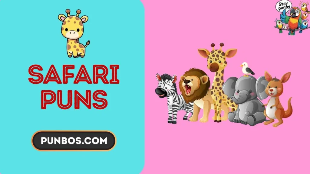 Safari Puns