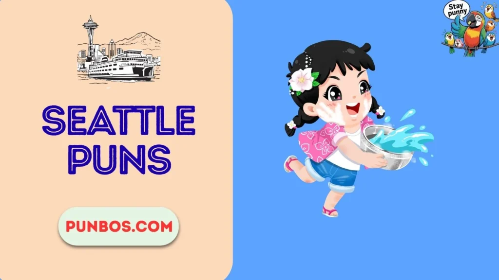 Seattle Puns