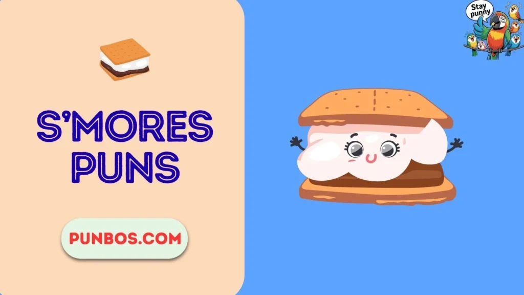 S’mores Puns