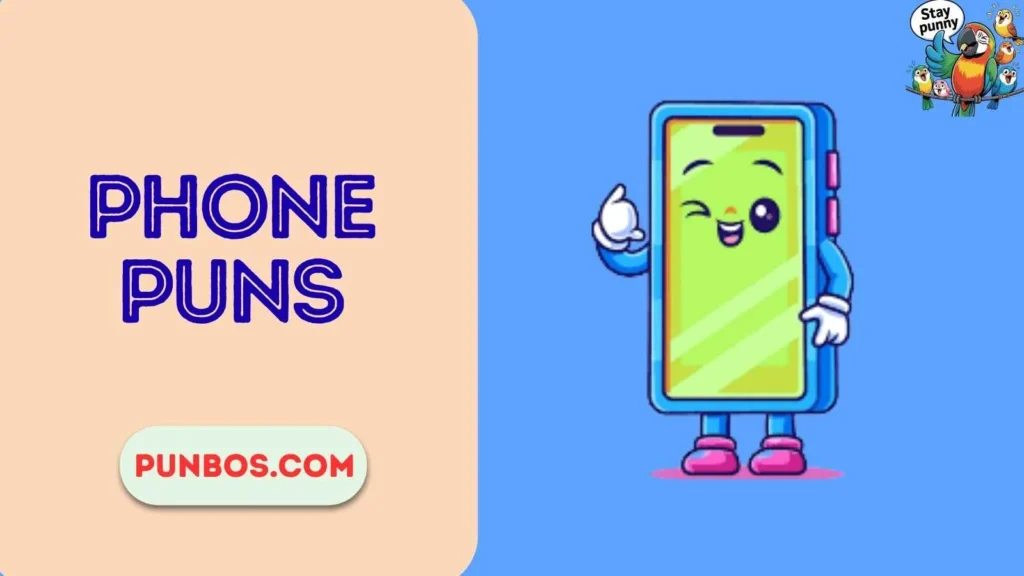 Phone Puns