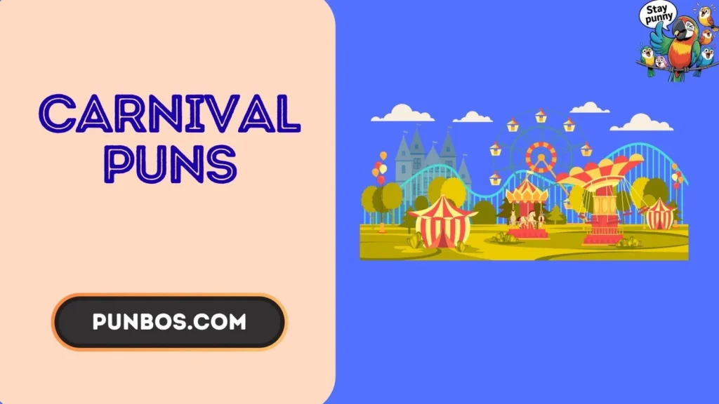 Carnival Puns