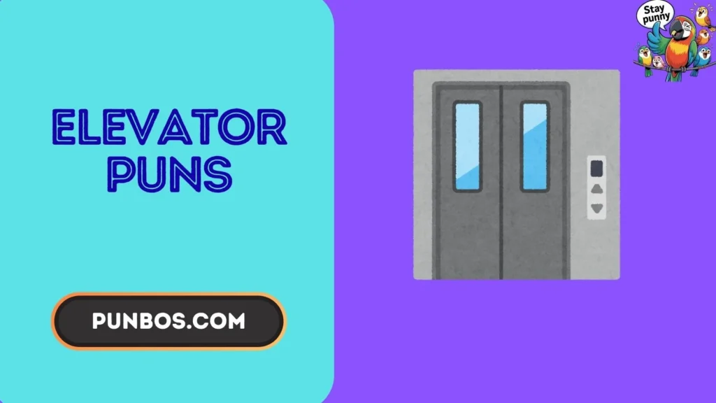 elevator puns