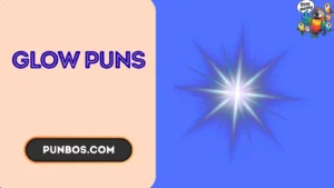 glow puns