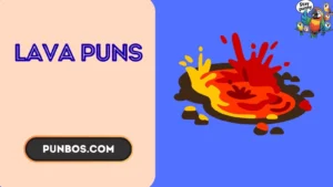 Lava Puns