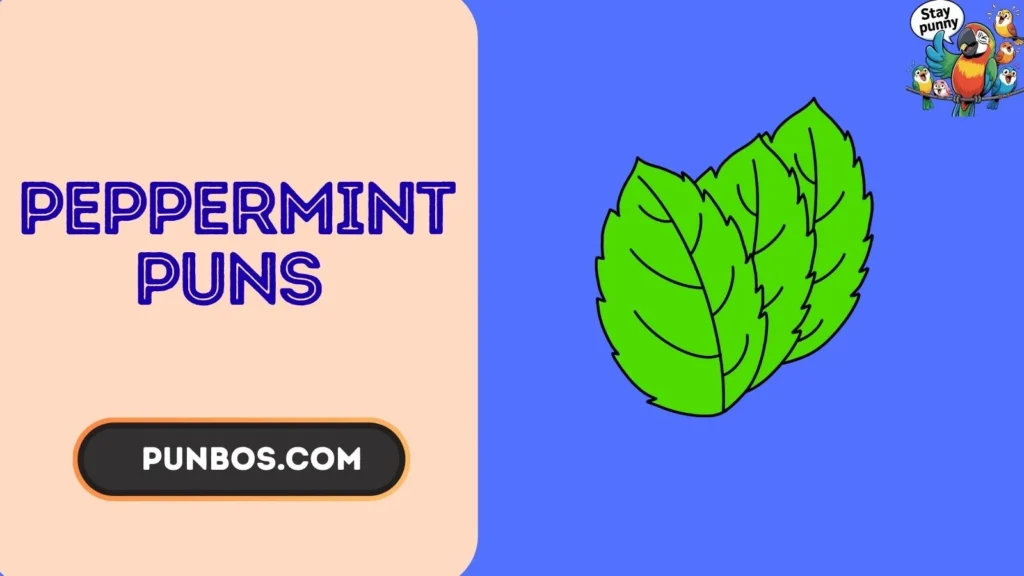 Peppermint Puns