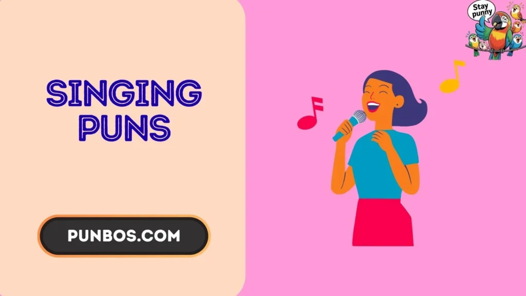 singing puns