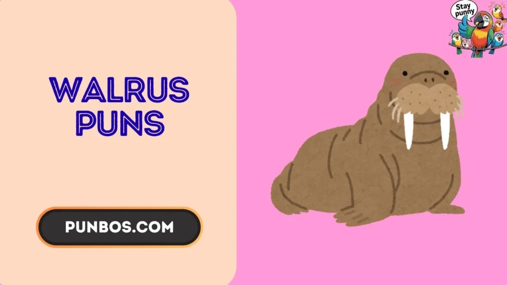 walrus puns