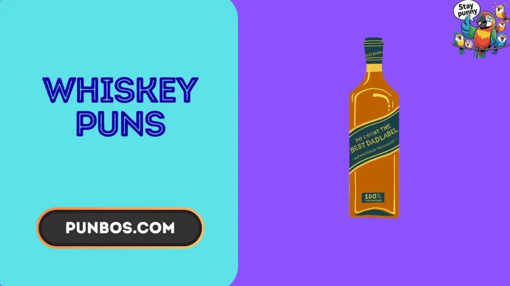whiskey puns