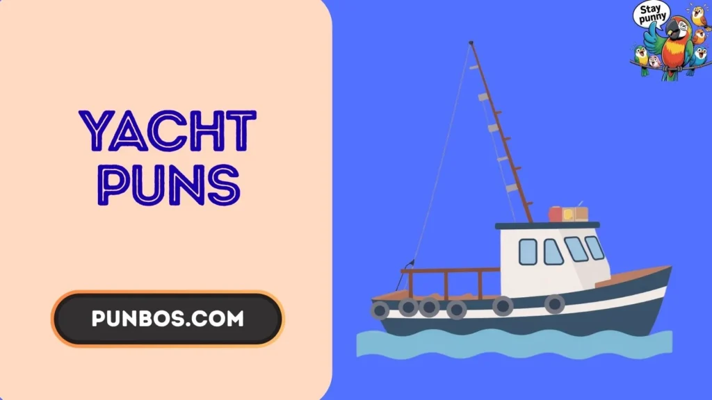 Yacht Puns